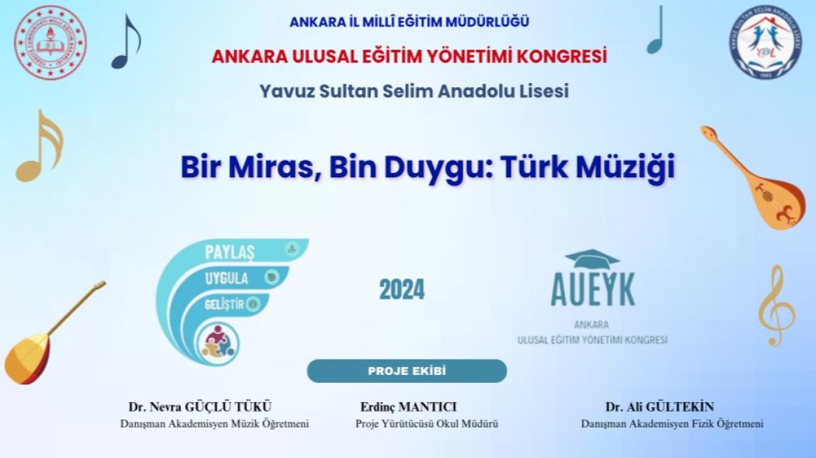 Geleneksel Türk Müziği  Yavuz Sultan Selim Anadolu Lisesi'nde Yankılandı: Gazi Üniversitesi Öğrencilerinden Muhteşem Konser